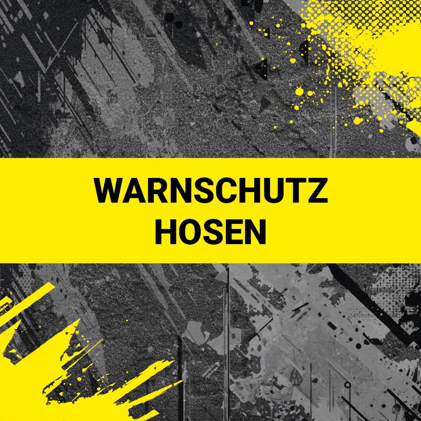 Warnschutz Hosen
